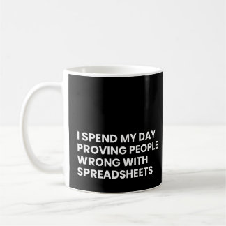 Accountants And Auditors Funny Spreadsheet Saying コーヒーマグカップ