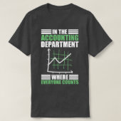 Accounting Department Counts A Funny Accountancy P Tシャツ (デザイン正面)