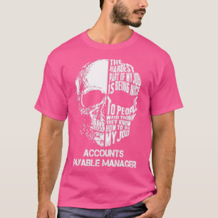 Accounts Payable Manager Tシャツ