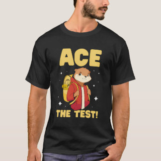 Aceテスト試験スコア先生テスト日 Tシャツ
