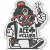 Ace of Clubs Street Mascot — Poker Grind Crew シール (正面)