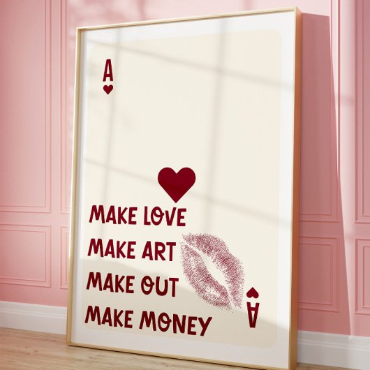 Ace of Hearts Poster Make Love Make Art Typography ポスター