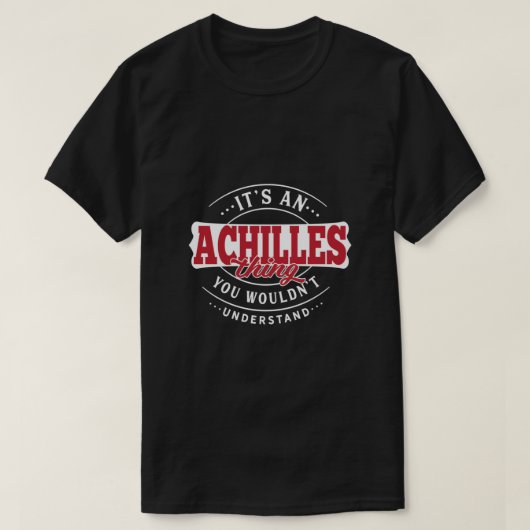 Achilles Thing You Wouldn't Understand Essential Tシャツ (デザイン正面)