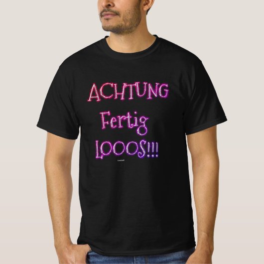 Achtung- Fertig - LOS! - Tシャツ (正面)