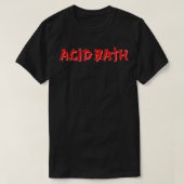 Acid Bath Band Logo Classic T-Shirt    Tシャツ (デザイン正面)