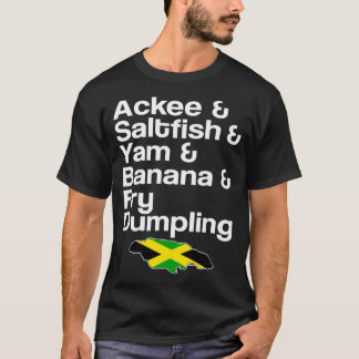 Ackee Saltfish揚げ餃子ジャマイカ料理 Tシャツ