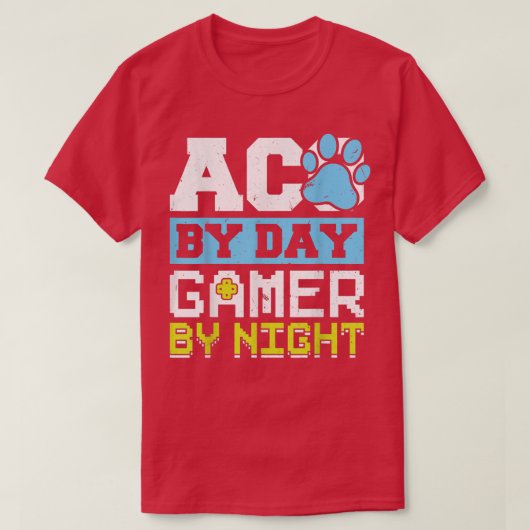 ACO By Day Gamer By Night Animal Control Officer  Tシャツ (デザイン正面)