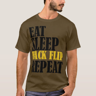 Acrobat おもしろい食べ Sleep Back Repeat sport gym acro Tシャツ