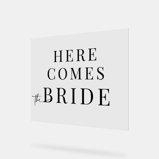 Acrylic Here Comes The Bride Wedding Sign アクリルサイン (傾斜)