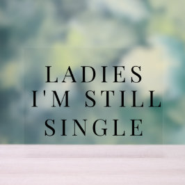Acrylic ring bearer sign ladies i am still single アクリルサイン