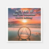 Act As If Recovery Slogan Sunrise スタンダードカクテルナプキン (正面)