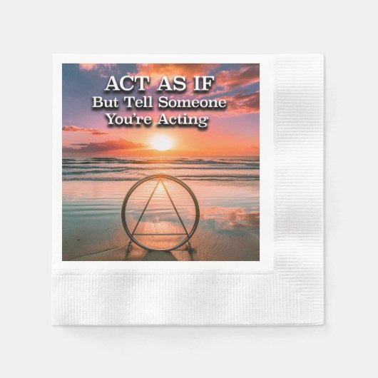 Act As If Recovery Slogan Sunrise 縁ありカクテルナプキン (正面)