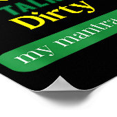 Act Innocent Talk Dirty Funny Quote Gift For Men & ポスター (角)