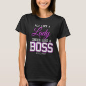 Act Like a Lady Cheer Like a Boss CheerMom Cheer M Tシャツ (正面)