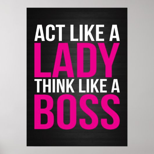 Act Like A Lady, Think Like A Boss ポスター (正面)