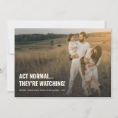 Act Normal おもしろい Family Christmas Photo シーズンカード (正面)