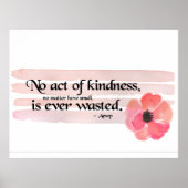 Act of Kindness Quote ポスター (正面)