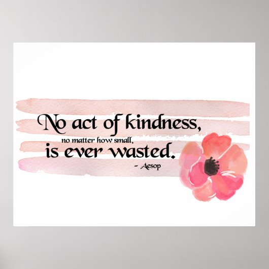 Act of Kindness Quote ポスター (正面)