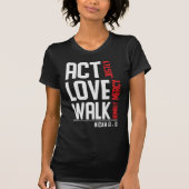 Act Wantically Micah 6:8 Tシャツ (正面)