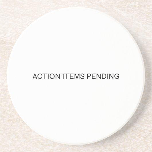 Action Items Pending | Absorbent Sandstone Coaster コースター (正面)