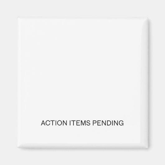 Action Items Pending | Industrial Strength Magnet  マグネット (正面)