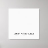 Action Items Pending | Modern Office Wall Art キャンバスプリント (正面)
