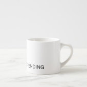 Action Items Pending | Premium Espresso Cup エスプレッソカップ (右)