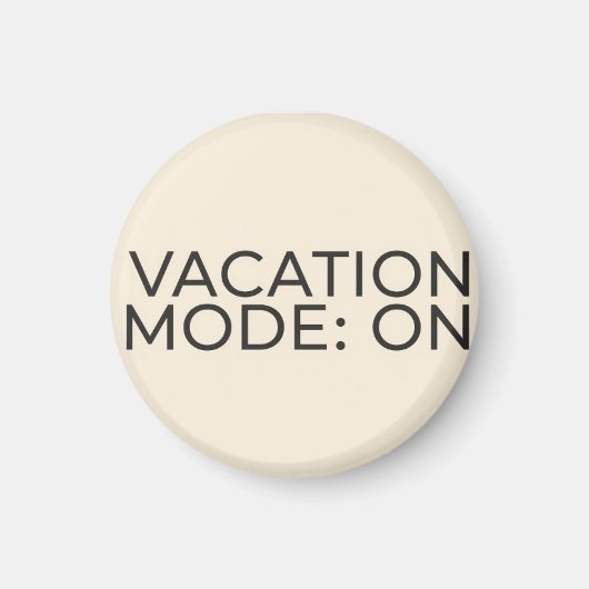 Action Mode On – Motivational Fridge Magnet マグネット (正面)