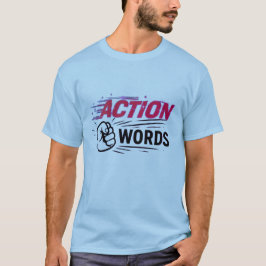 Action Over Words Motivational Fist Graphic Tシャツ