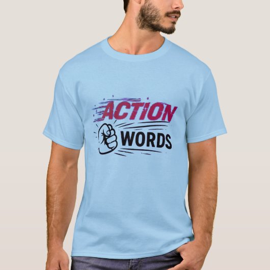 Action Over Words Motivational Fist Graphic Tシャツ (正面)