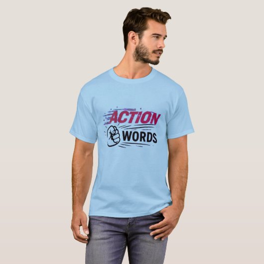 Action Over Words Motivational Fist Graphic Tシャツ (正面フル)