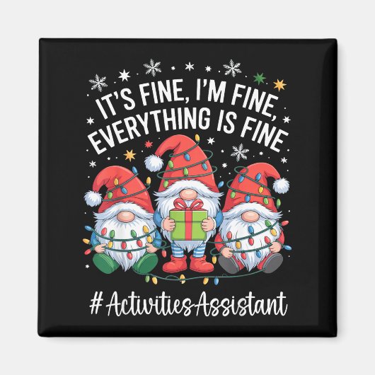 Activities Istant Gnome Everything Is Fine Christm マグネット (正面)