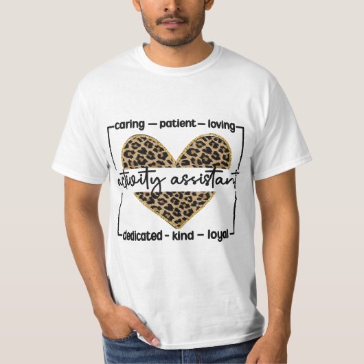 Activity Assistant Appreciation Activities Assista Tシャツ (正面)