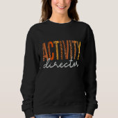 Activity Director leopard Fall Autumn  Thanksgivin スウェットシャツ (正面)