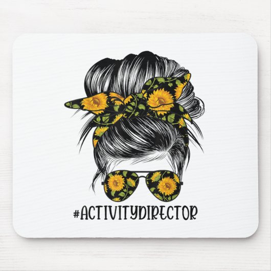 Activity Director Messy Hair Woman Bun Sunflower H マウスパッド (正面)