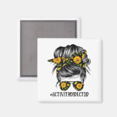 Activity Director Messy Hair Woman Bun Sunflower H マグネット (正面/裏面)