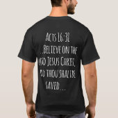 Acts 16 31 主イエスを信じなさい 白ブロック A Tシャツ (裏面)
