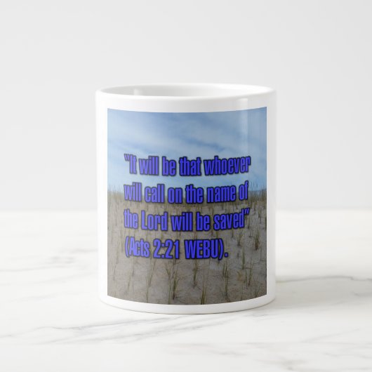 Acts 2:21 WEBU Mug ジャンボコーヒーマグカップ (正面)