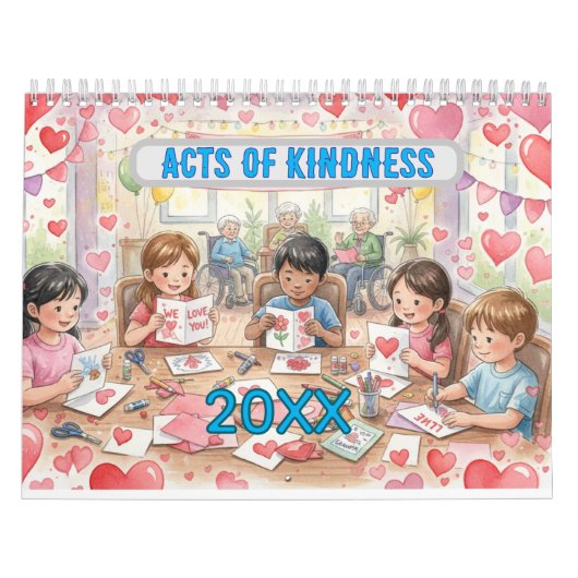 Acts of Kindness Every Month Calendar カレンダー (カバー)