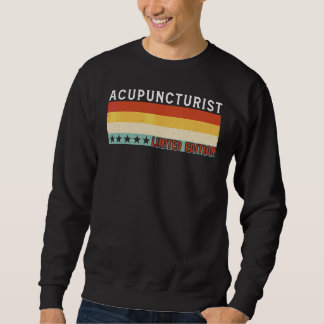 Acupuncturist Job Title Profession Worker Apprecia スウェットシャツ