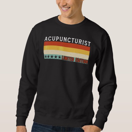 Acupuncturist Job Title Profession Worker Apprecia スウェットシャツ (正面)