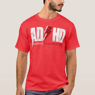 AD HDハイウェイからおもしろいADHD 子供へ Tシャツ