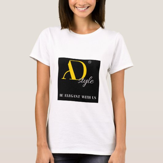 AD Style – Be Elegant With Us | Fashion Statement Tシャツ (正面)