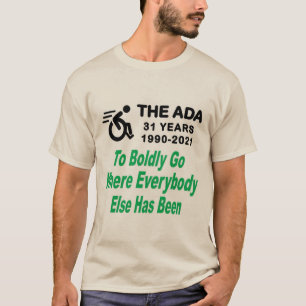 ADA 31、他の人々が行っていた場所に大胆に Tシャツ