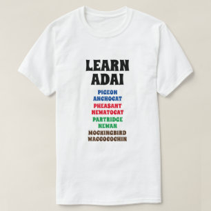 Adai – ハト、キジ、パトリッジ、モッキンバード tシャツ
