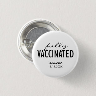[Add Dates Fully Vaccinated]ボタン 缶バッジ