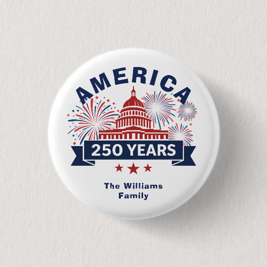 Add Family Name America 250 White House Fireworks 缶バッジ (正面)