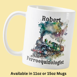 Add Name Change ALL文字、Ferroequinologist Train コーヒーマグカップ