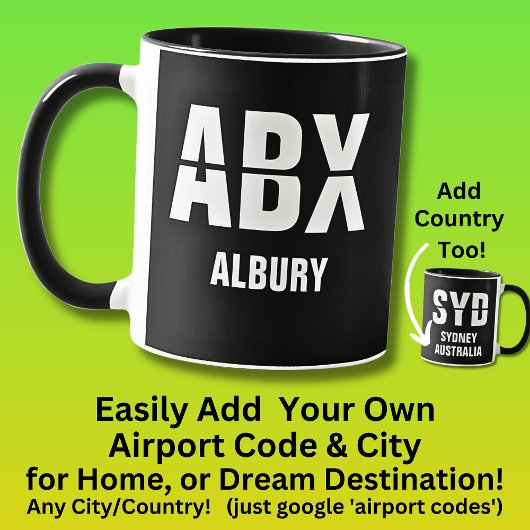 Add Your Code & City - Airport Code ABX ALBURY マグカップ