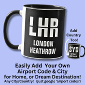 Add Your Code & City - Airport Code LHR LONDON UK マグカップ